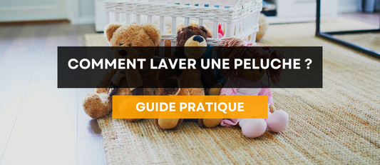 Comment laver une peluche ?